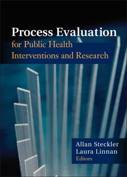 Process Evaluation for Public Health Interventions and Research  9781119022480 Front Cover