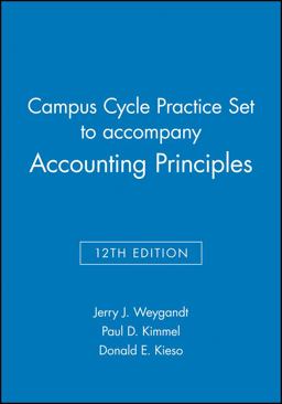 Campus Cycle Practice Set T/a Accounting Principles, 12th Edition