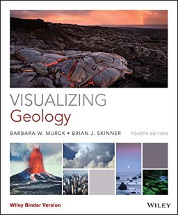 Visualizing Geology, 4e Binder Ready Version + WileyPLUS Learning Space Registration Card