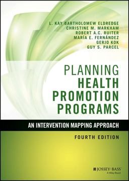 Planning Health Promotion Programs An Intervention Mapping Approach 4th 9781119035497 Front Cover