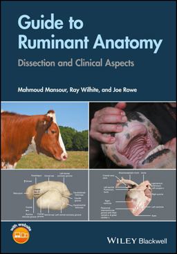Guide to Ruminant Anatomy Dissection and Clinical Aspects  9781119051022 Front Cover