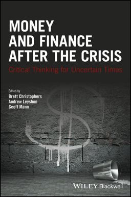 Money and Finance after the Crisis