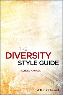 Diversity Style Guide  9781119055075 Front Cover