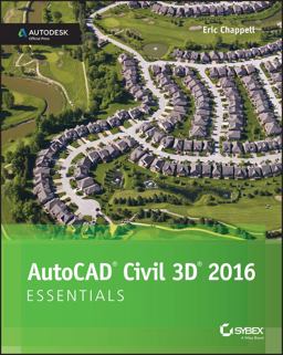 AutoCAD Civil 3D 2016 Essentials Autodesk Official Press  9781119059592 Front Cover