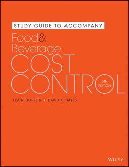 Study Guide to Accompany Food and Beverage Cost Control, 6e 6th 9781119061571 Front Cover