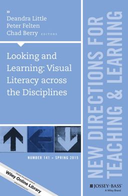 Looking and Learning: Visual Literacy Across the Disciplines