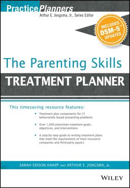 Parenting Skills Treatment Planner, with DSM-5 Updates 2nd 9781119073123 Front Cover