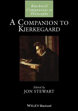 A Companion to Kierkegaard A Companion to Kierkegaard