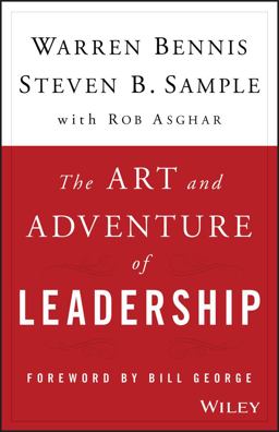 The Art and Adventure of Leadership: Understanding Failure, Resilience and Success  9781119090311 Front Cover
