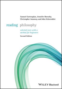 Reading Philosophy Selected Texts with a Method for Beginners 2nd 9781119094678 Front Cover