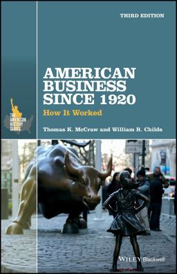 American Business Since 1920: How It Worked 3rd 9781119097297 Front Cover