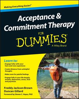 Acceptance and Commitment Therapy for Dummies  9781119106289 Front Cover