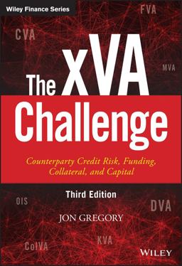 The XVA Challenge The XVA Challenge