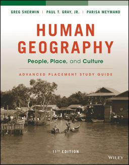 Human Geography: People, Place, and Culture, 11e Advanced Placement Edition (High School) Study Guide 11th 9781119119340 Front Cover