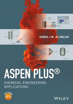 Aspen Plus Chemical Engineering Applications  9781119131236 Front Cover