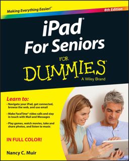 iPad for Seniors for Dummiesï¿½ 8th 9781119137795 Front Cover