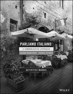 Parliamo Italiano!, A Community Approach Activities Manual 5th 9781119139942 Front Cover