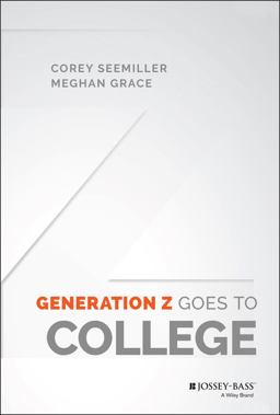 Generation Z Goes to College  9781119143451 Front Cover