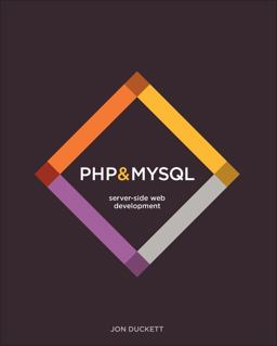 PHP and MySQL Server-Side Web Development  9781119149217 Front Cover