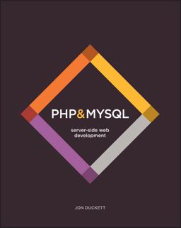 PHP and MySQL Server-Side Web Development  9781119149224 Front Cover
