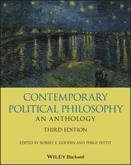 Contemporary Political Philosophy: an Anthology Contemporary Political Philosophy: an Anthology