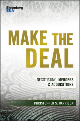 Make the Deal Negotiating Mergers and Acquisitions  9781119163503 Front Cover