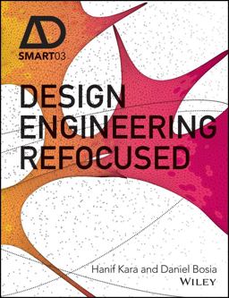 Design Engineering Refocused Design Engineering Refocused