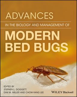 Advances in the Biology and Management of Modern Bed Bugs  9781119171522 Front Cover