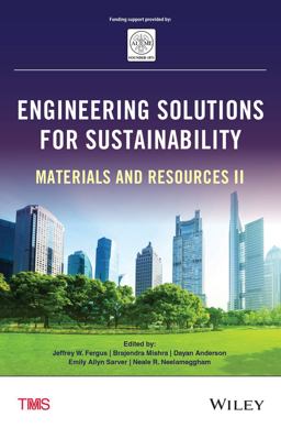 Engineering Solutions for Sustainability Engineering Solutions for Sustainability