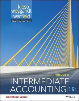 Intermediate Accounting, Sixteenth Edition Volume 2 Binder Ready Version