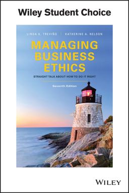 Managing Business Ethics Straight Talk about How to Do It Right 7th 9781119194309 Front Cover