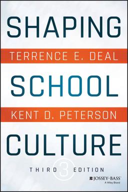 Shaping School Culture--Third Edition  9781119210191 Front Cover