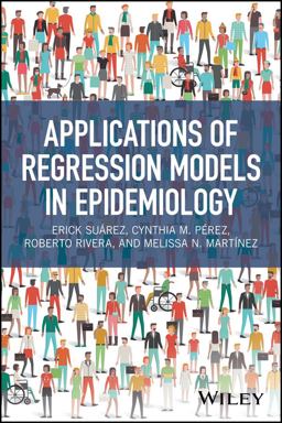 Applications of Regression Models in Epidemiology  9781119212485 Front Cover