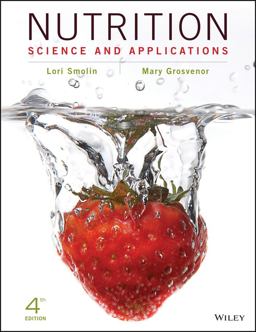 Nutrition: Science and Applications, 4e Binder Ready Version + WileyPLUS Learning Space Registration Card Set