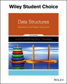 Data Structures: Abstraction and Design Using Java 3rd 9781119239147 Front Cover