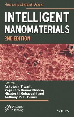 Intelligent Nanomaterials Intelligent Nanomaterials