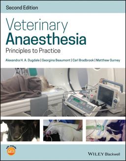 Veterinary Anaesthesia Principles to Practice 2nd 9781119246770 Front Cover