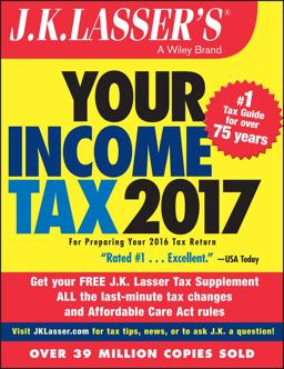 J. K. Lasser's Your Income Tax 2017 For Preparing Your 2016 Tax Return  9781119248200 Front Cover