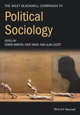 The Wiley-blackwell Companion to Political Sociology:  9781119250654 Front Cover