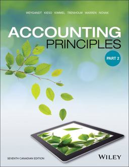 Accounting Principles, Seventh Canadian Edition, Part 2