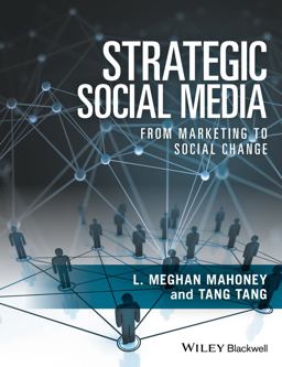 Strategic Social Media From Marketing to Social Change 1st 2016 9781119259190 Front Cover