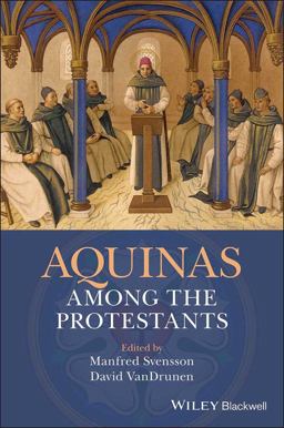 Aquinas among the Protestants  9781119265948 Front Cover