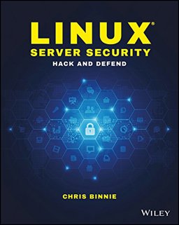 Linux Server Security Hack and Defend  9781119277651 Front Cover