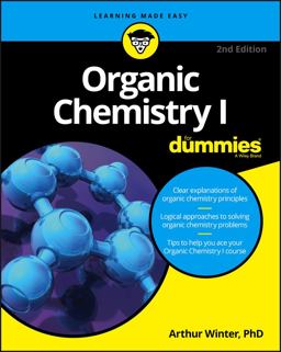 Organic Chemistry I for Dummies 2nd 9781119293378 Front Cover
