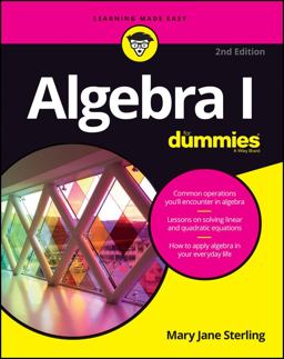 Algebra I for Dummies, 2nd Edition  9781119293576 Front Cover
