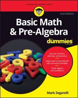 Basic Math and Pre-Algebra for Dummies 2nd 9781119293637 Front Cover