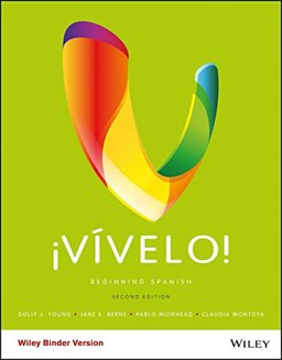 Vivelo!: Beginning Spanish, 2e Binder Ready Version + WileyPLUS Learning Space Registration Card