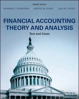 Financial Accounting Theory and Analysis