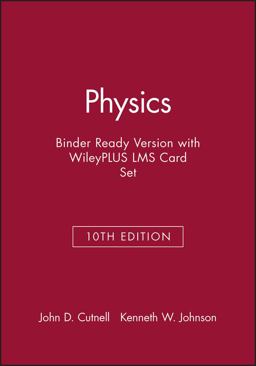 Physics, 10e Binder Ready Version with WileyPLUS LMS Card Set