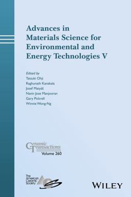 Advances in Materials Science for Environmental and Energy Technologies V